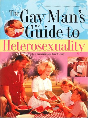 cover image of The Gay Man's Guide to Heterosexuality